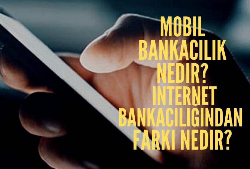 mobil bankacılığii